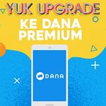13 Cara Upgrade Akun Dana ke Premium yang Mudah