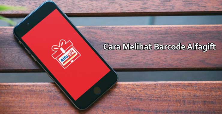 6 Cara Melihat Barcode AlfaGift & Scan Produk 2026
