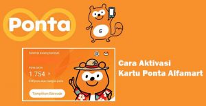 3 Cara Aktivasi Kartu Ponta Alfamart Terbaru 2026
