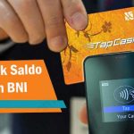 4 Cara Cek Saldo TapCash BNI : HP, ATM & EDC 2026