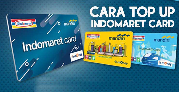 5 Cara Top Up Indomaret Card & Isi Ulang e-Money 2026
