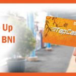 6 Cara Top Up TapCash BNI & Update Balance 2026