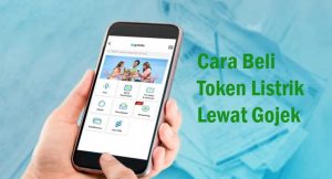 13 Cara Beli Token Listrik Lewat Gojek Terbaru 2026