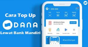 23 Cara Top Up DANA Lewat Bank Mandiri Terlengkap 2026