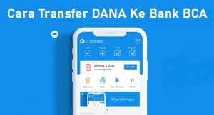 11 Cara Transfer DANA Ke Bank BCA Terbaru 2026