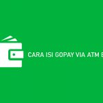 14 Cara Isi Gopay Via ATM BRI 2026 : Biaya & Limit