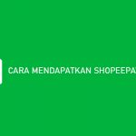 25 Cara Mendapatkan ShopeePay Gratis Dijamin Berhasil 2026