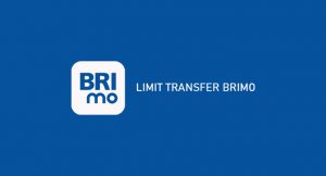 √ Limit Transfer BRImo 2026 : Transfer & Biaya