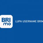 √ Lupa Username BRImo ? Begini 10 Cara Mengatasinya
