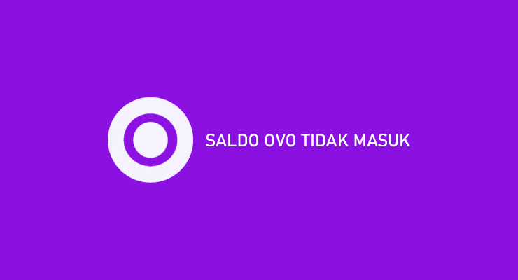 SALDO OVO TIDAK MASUK