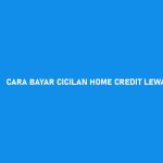 8 Cara Bayar Cicilan Home Credit Lewat DANA 2026 : Syarat & Biaya