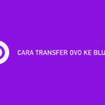 9 Cara Transfer OVO Ke Blu BCA 2026 : Syarat & Biaya