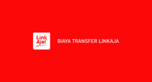Biaya Transfer LinkAja Semua Bank Update Terbaru 2026
