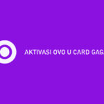 Aktivasi OVO U Card Gagal : Penyebab & Cara Mengatasi