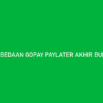 Perbedaan Gopay Paylater Akhir Bulan dan Cicil Wajib Kalian Ketahui !!