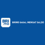 BRImo Gagal Memuat Saldo : Penyebab & Cara Mengatasi