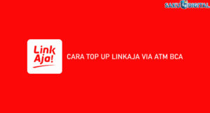 12 Cara Top Up LinkAja Via ATM BCA 2026 : Syarat & Ketentuan