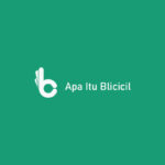 Apa Itu Blicicil : Pengertian, Fitur & Keuntungan