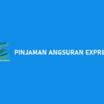 Pinjaman Angsuran Express Apakah Aman Diajukan?