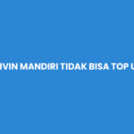 Livin Mandiri Tidak Bisa Top Up DANA? Ini Penyebab & Mengatasi