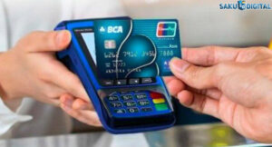 7 Syarat Daftar BCA UnionPay 2026: Cara Daftar, Bunga & Limit