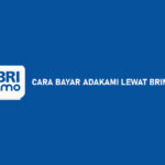 17 Cara Bayar Adakami Lewat BRImo 2026: Syarat & Biaya Admin