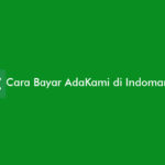 Cara Bayar AdaKami di Indomaret: Syarat, Kode & Biaya Admin